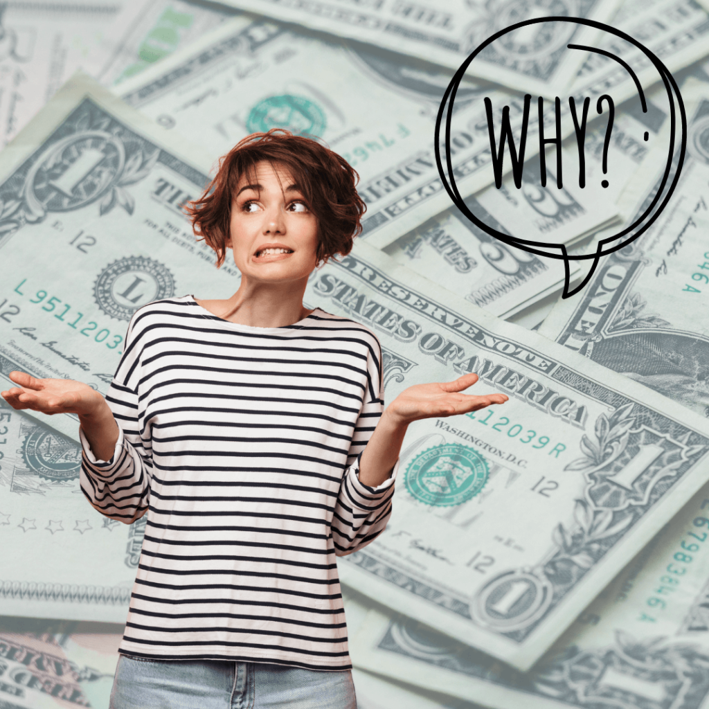 woman shrugging shoulders standing in front of money with a why thought bubble wondering why massage is so expensive 
