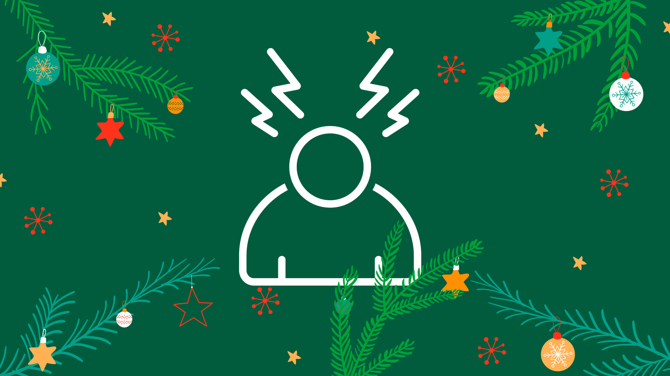 green spruce holiday background with a stressed out figure line drawing over top